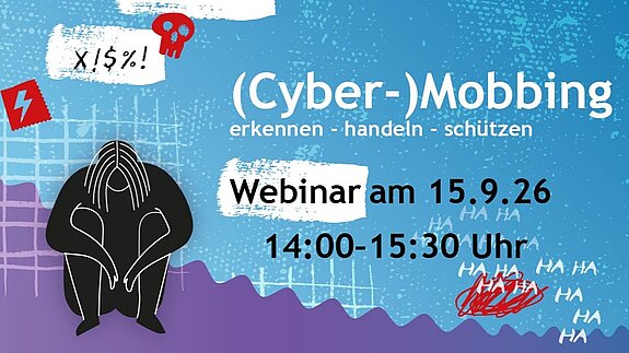 Webseminar Cybermobbing, 15.9.2026, 14.00 - 15.30 Uhr (Infografik)